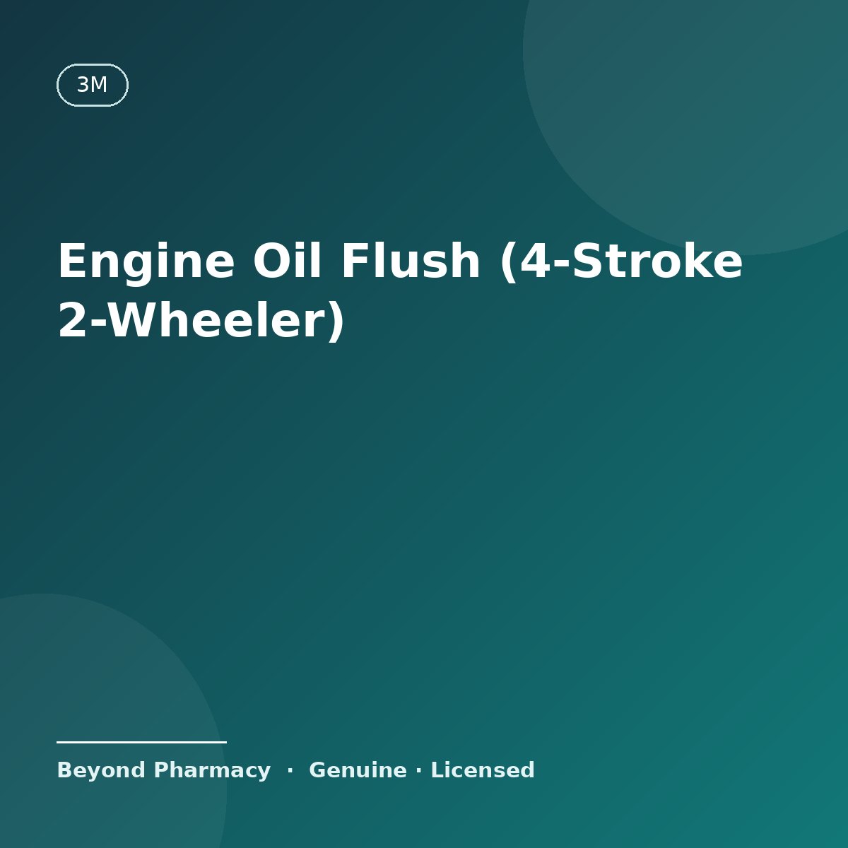 Engine Oil Flush (4-Stroke 2-Wheeler) – 3M