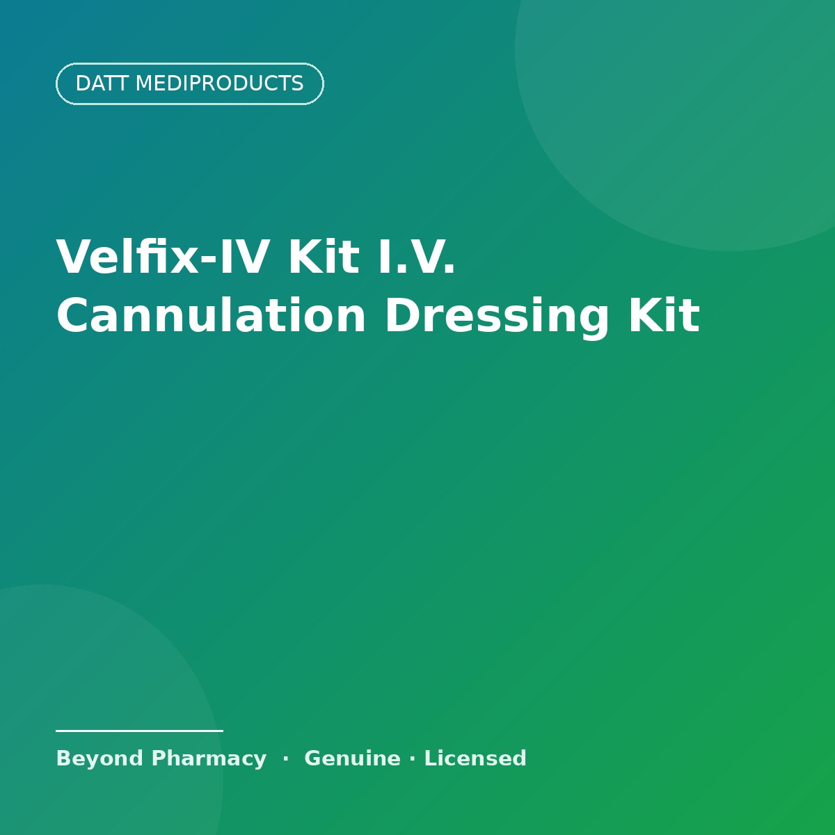 Datt Mediproducts Velfix-IV Kit (I.V. Cannulation Dressing Kit) – Datt Mediproducts