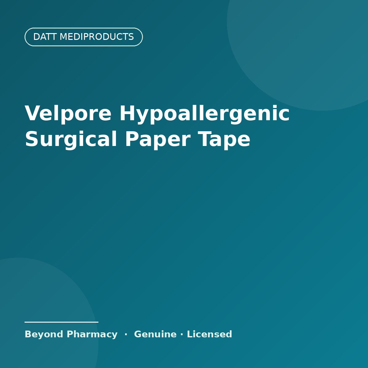 Datt Mediproducts Velpore Hypoallergenic Surgical Paper Tape (Latex-Free) – Datt Mediproducts