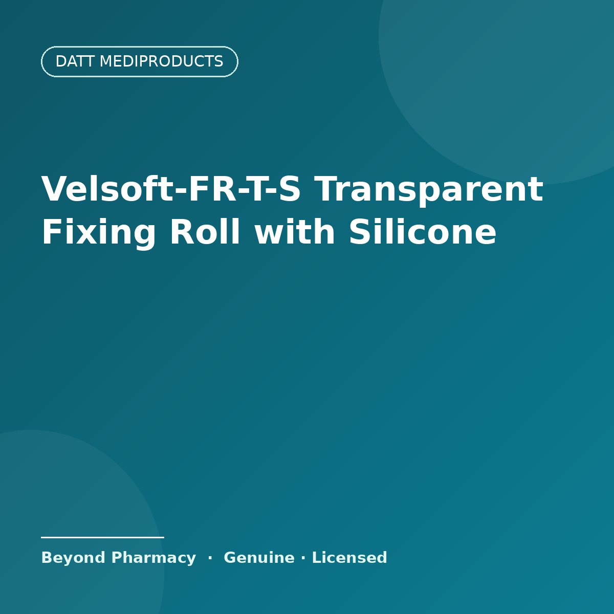 Datt Mediproducts Velsoft-FR-T-S Transparent Fixing Roll with Silicone Adhesive – Datt Mediproducts medical product